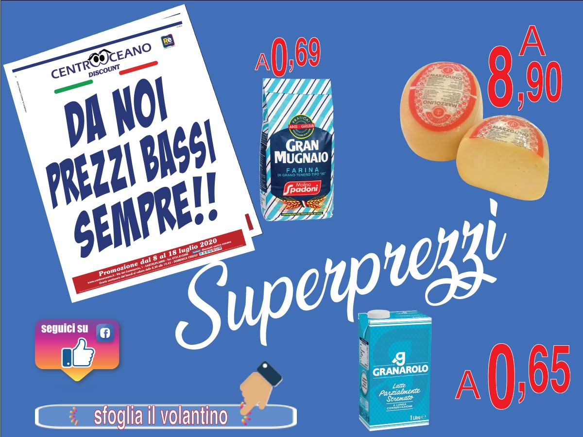 Continuano i superprezzi al discount Centro Oceano